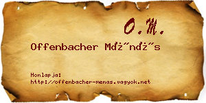 Offenbacher Ménás névjegykártya